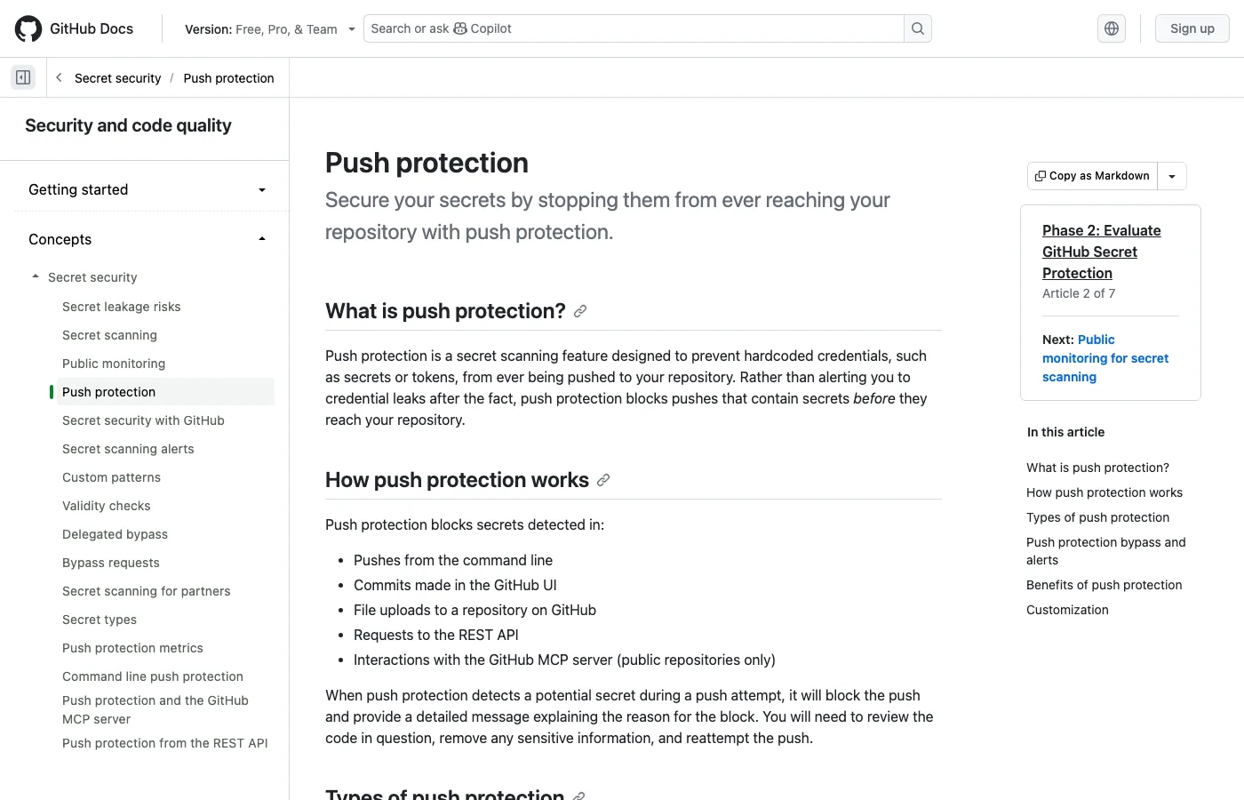 GitHub's documentation page About push protection: push protection is a secret scanning feature designed to prevent hardcoded credentials, such as secrets or tokens, from ever being pushed to your repository. It blocks pushes from the command line, commits made in the GitHub UI, file uploads, and REST API requests.